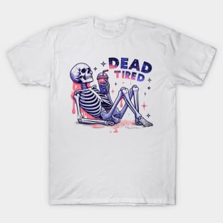 "Dead Tired" Skeleton Drinking Coffee T-Shirt